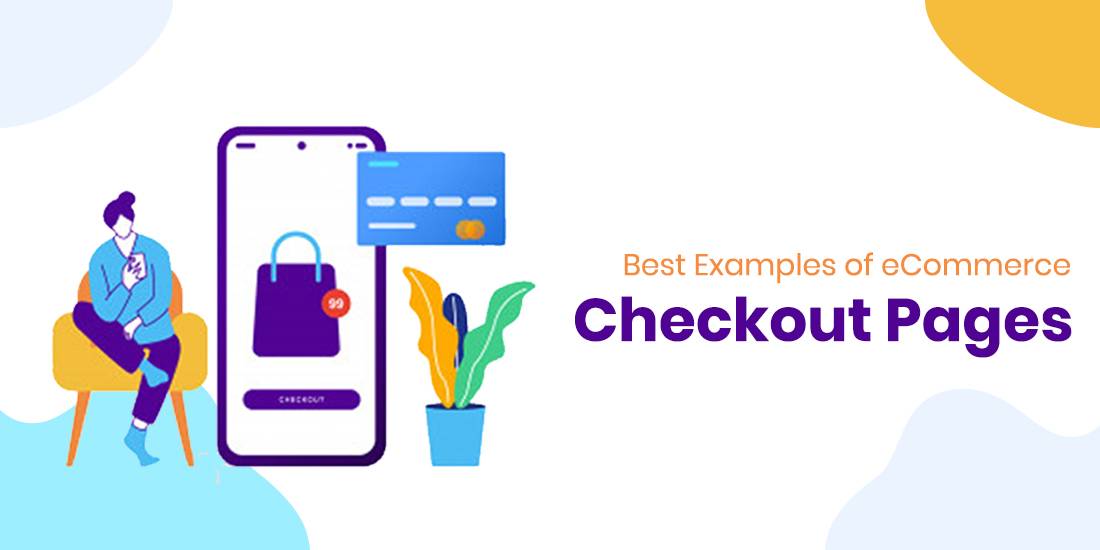 Best Examples of eCommerce Checkout Pages