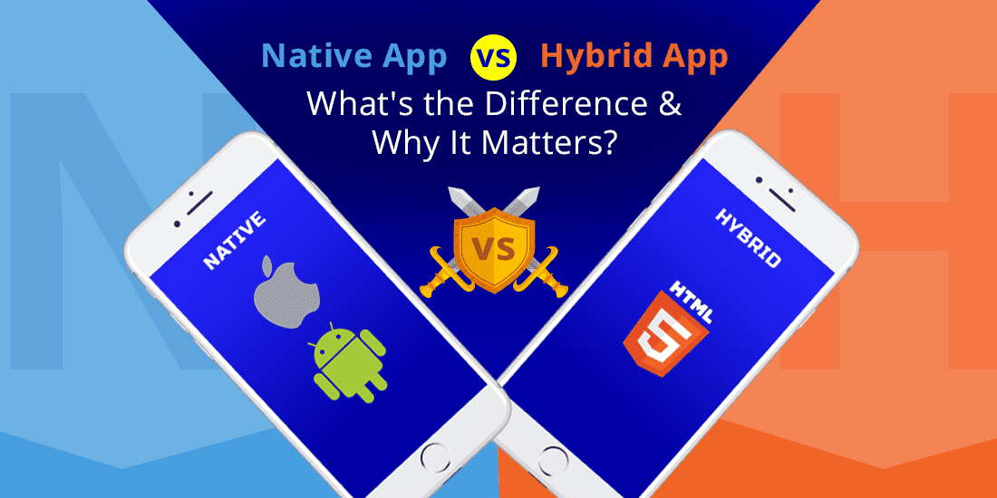 Native vs Hybrid application