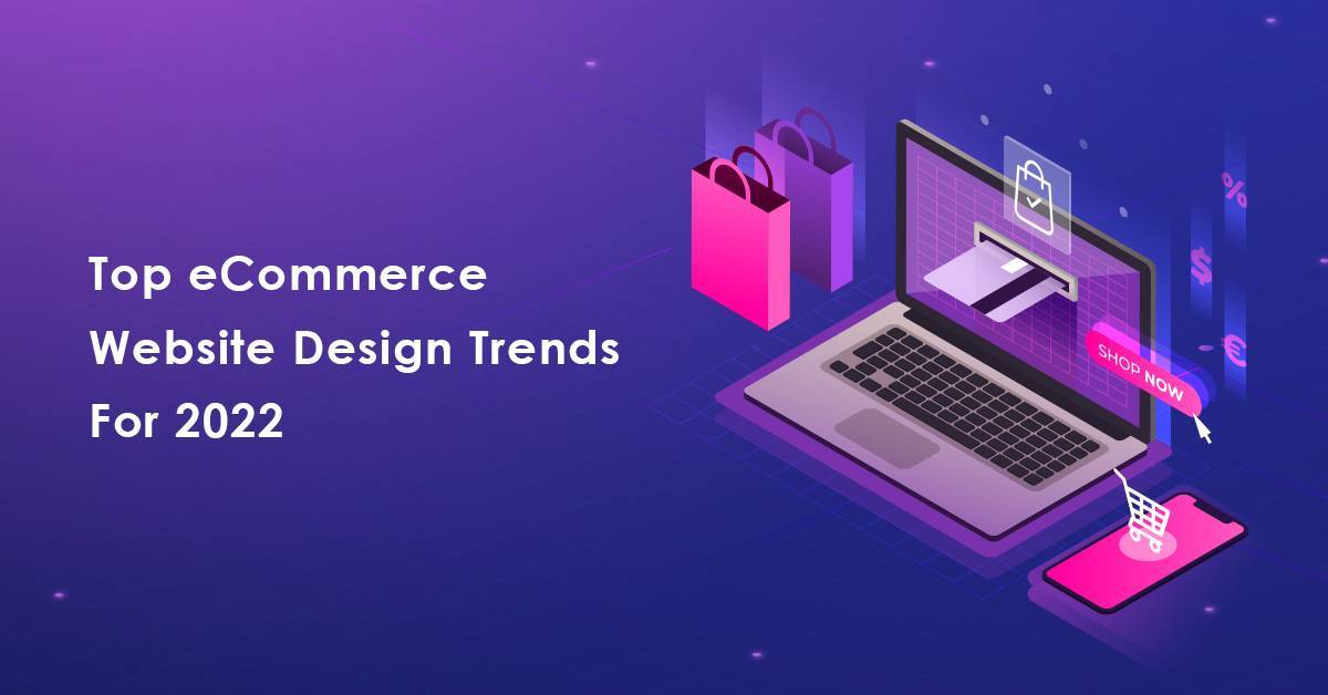Top eCommerce Website Design Trends