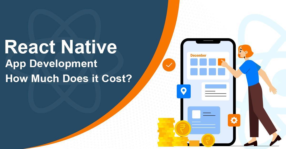React Native App Development – How much does it Cost?