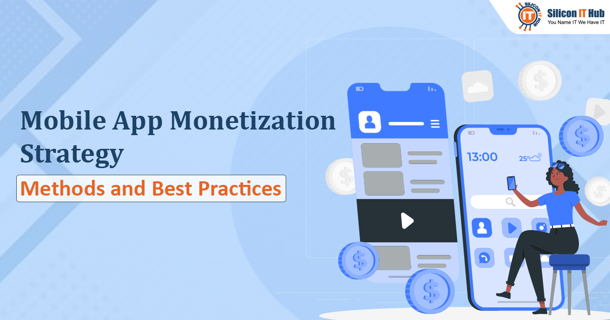 App development Monetization Strategies